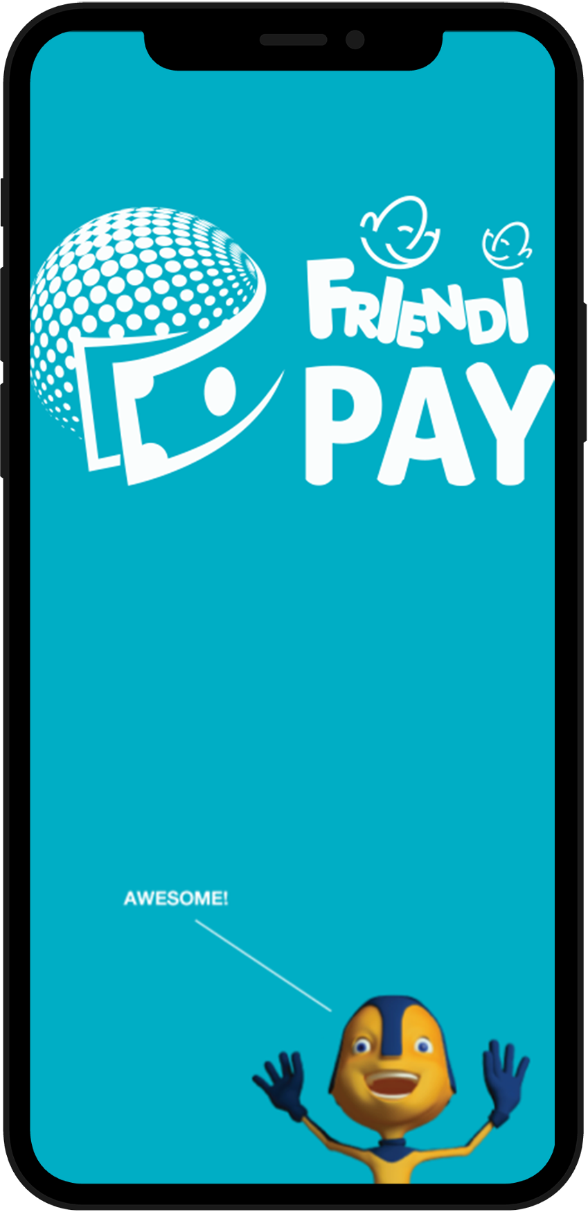 Friendi Pay welcome screen with logo and mascot